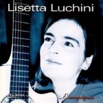 Lisetta Luchini - E... compagnia!
